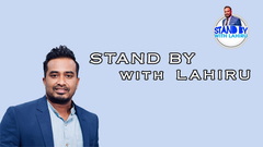 Stand By With Lahiru